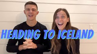WE FLY TO REYKJAVIK, ICELAND TOMORROW!
