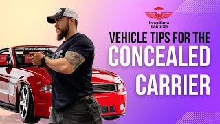 Vehicle Tips For The Everyday Carrier | Firearm Instructor