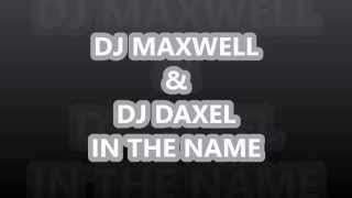LENTO VIOLENTO DJ MAXWELL & DJ DAXEL-IN THE NAME