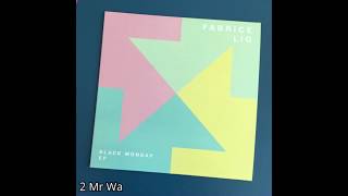 Fabrice Lig - Mr Wa