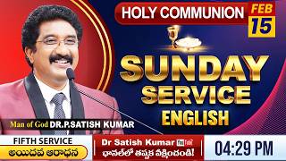Calvary Temple  #sundayservice - 5 English | 15-FEB-2026 | #drsatishkumar | Christian Message live🔴