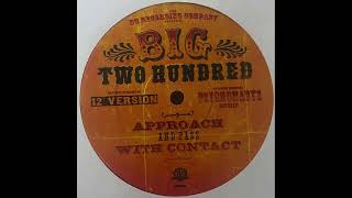 Big Two Hundred – Approach And Pass With Contact (Psychonauts Remix)