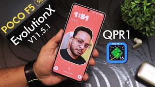 Android 16 QPR1 is finally here! 💯 (POCO F5 x EvoltuionX)