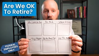 Federal Employees: Are We Actually Okay To Retire? Your Entire Retirement On One Page
