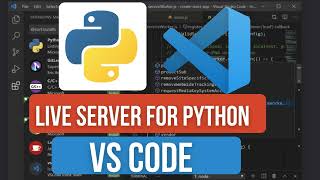 How to Install Live Server for Python in VS Code | Run Python Web Apps in Real-Time