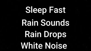 Raindrops Sounds for Sleeping or Studying 🌧️ White Noise 4 Hours