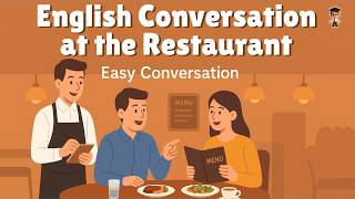 English at the Restaurant | Easy Conversation Practice for Beginners (A1–A2) | English Podcast