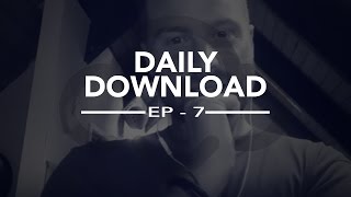 Chris Duncan Daily Download Ep7:100