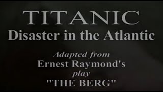 Titanic 'Atlantic' • Ad-Free • Feature Movie • 1929