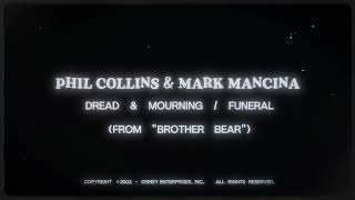 Dread & Mourning/Funeral (Film Mix) (but with 1 Pth.) - Phil Collins & Mark Mancina