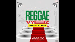 LATEST REGGAE MIX 2023 DJ DEHJAVU REGGAE HITS #mix #reggae #busysignal #cecile @mixwizardent
