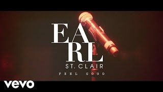 Earl St. Clair - Feel Good (Live From LA)