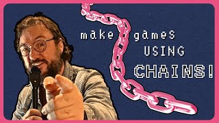 Gameplay Loops Are Out, Chains Are In