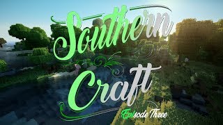 Moving Into My New Home (Southern Craft: Episode #3)