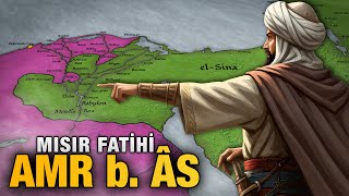The Conquests of Egypt and Libya (642) | Amr ibn al-As, Conqueror of Egypt