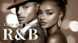 R&B Chill & Relax | 2-Hour Sweet & Cozy R&B Playlist | Perfect for Work, Study, and Relaxation