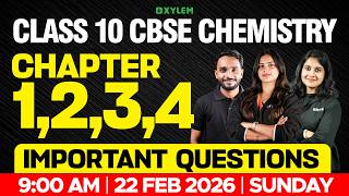 Class 10 CBSE Chemistry | Chapter: 1,2,3,4 | Important  Questions | Xylem Class 10 CBSE