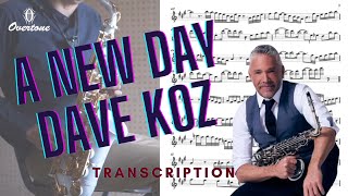 A New Day (Dave KOZ) Live version Transcription