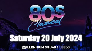 80s Classical returns 20 July 2024