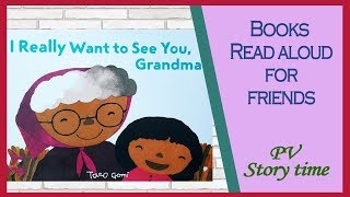 I REALLY WANT TO SEE YOU GRANDMA by Taro Gomi - Children's Book Read Aloud