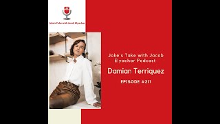Episode 211: Damian Terriquez TALKS 'That 90s Show' & 'Glamorous' | Jake's Take with Jacob Elyachar