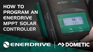 How to Program an Enerdrive MPPT Solar Controller
