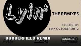 Funky Gangster ft.Yonna - Lyin' (Dubberfield Remix) OUT NOW !