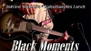Infected World Live - Haus in Rot  (Kulturhaus Rex 02.04.16 Lorsch)