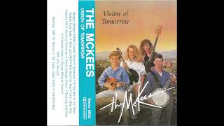 The McKees - Vision Of Tomorrow (Full Album)