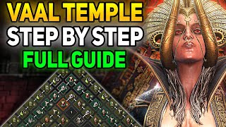 Full Vaal Temple Step by Step Guide – POE2
