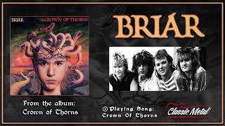 Briar - Crown Of Thorns Album (Classic Metal Records)