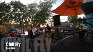 Civil Fly - Rain King