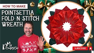 How to Make a Pointsettia Fold N Stitch Wreath with Mx Domestic