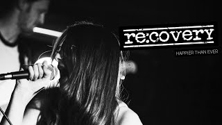 re:covery – Happier Than Ever (Billie Eilish Cover) | B105 Hürth