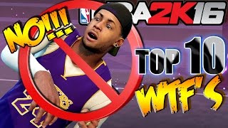 NBA 2K16 TOP 10 WTF FUNNY MOMENTS At The PARK