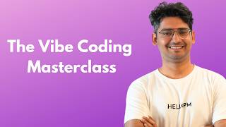 Vibe Coding Masterclass - HelloPM X SheBUILDs