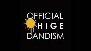 OFFICIAL HIGE DANDISM「エルダーフラワー」Elderflower (48s+25s, off noise)