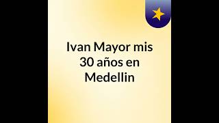 E26 Capitulo 21 La Fundacion de la Liga de Antioquia