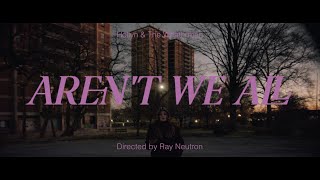 Hollyn - Aren't We All feat. Foggieraw (Official Music Video)