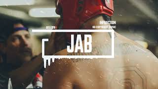 Sport Workout MMA Boxing by Infraction [No Copyright Music] / Jab