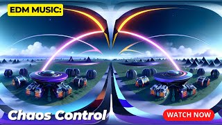 40 • EDM • Chaos Control