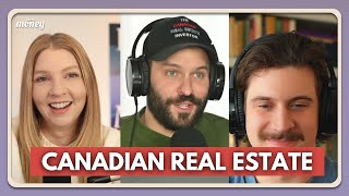 Ep. 426 | What's Really Going on with Real Estate Canada - Daniel Foch and Nick Hill
