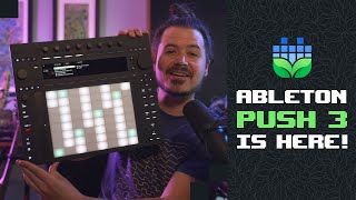 Ableton Push 3 is Finally Here!