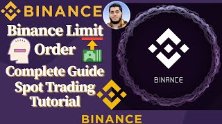 Binance Limit Order Buy and Sell Crypto - Limit Orders Tutorial | How to set Limit Order on Binance