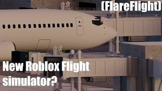 This Roblox Flight simulator is definitely exciting.... (FlareFlight)