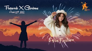 Sofia Feskova- D2D Firework x Glorious Greeting
