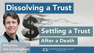 Settling a Living Trust After Death!