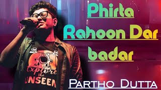 THE KILLER ।। Phirta rahoon dar badar ।। Partha Dutta ।। #trending #viral #kk 