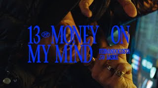 13. FERNANDOCOSTA FT SASKE - MONEY ON MY MIND (Visualizer)