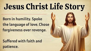 Jesus Christ Life Story | Graded Reader ✅ | Learn English Through Story 🔥 | Improve Your English 🎧